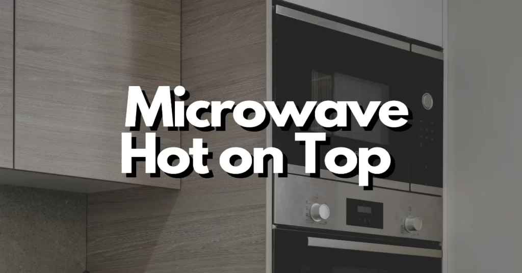 Should microwave get top on top